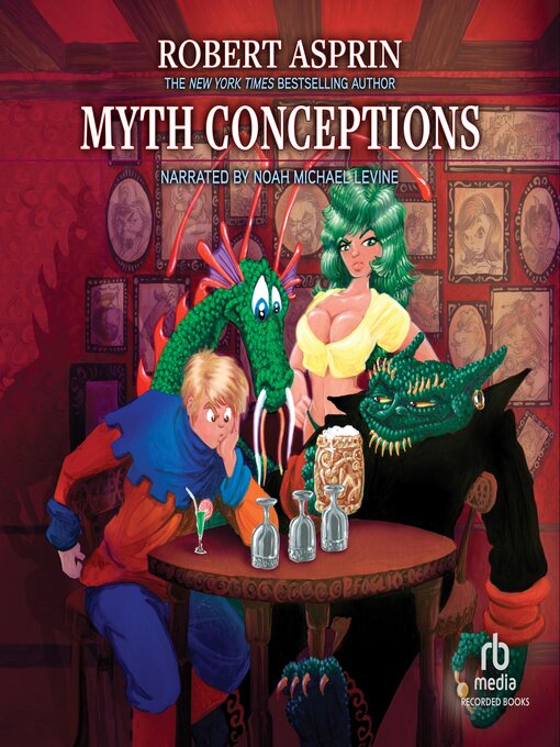 Title details for Myth Conceptions by Robert Asprin - Wait list